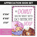 nurses appreciation week donut sign